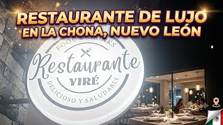 Restaurante de Lujo en la CHONA NL