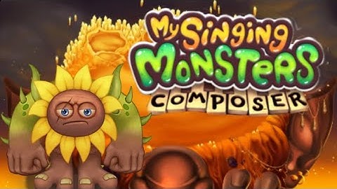 Flowah | my singing monsters fire haven | composer tutorial