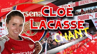 24 Lacasse - Arsenal chant for Cloe Lacasse [WITH LYRICS]
