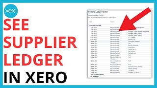 How to See Supplier Ledger in Xero [QUICK GUIDE] screenshot 5