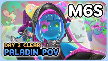 FFXIV Arcadion M6S AAC Cruiserweight Tier M6 (Savage) First Clear | Paladin POV | Patch 7.21