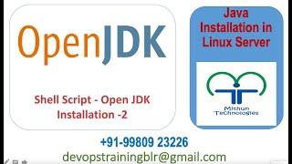 Part -2 - ShellScript to Install  Open JDK  in Linux Server - Mithun Technologies - 9980923226