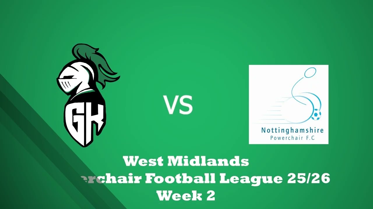 GBG Knights Vs Nottinghamshire PFC - West Midlands Powerchair League 16/11/25