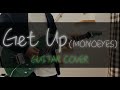 【GUITAR COVER】Get Up(MONOEYES)【弾いてみた】 by 田中佃煮