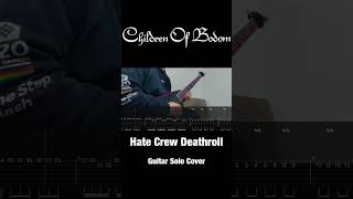 Children Of Bodom / Hate Crew Deathroll (Guitar Solo Cover + Screen TAB) shorts ver