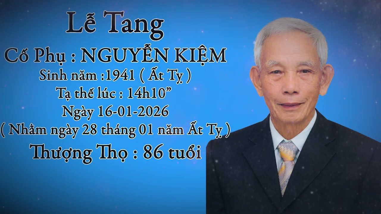Lễ Tang Cố Phụ NGUYỄN KIỆM