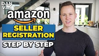 How To Sell On Amazon | Seller Registration Complete Tutorial & Amazon Account Set Up The Right Way!