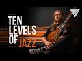 Josh Meader - Ten Levels of Jazz