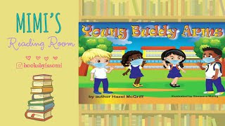 Young Buddy Arms - Kid Friendly Covid Awareness