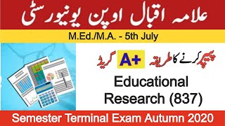 Educational Research (0837) -Semester Terminal Exam Autumn 2020-Post Graduation (Master/Diploma)