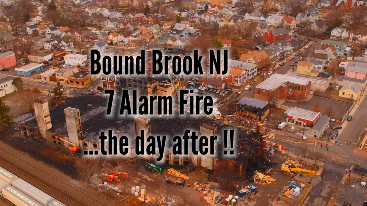 Bound Brook NJ 7 Alarm Fire aftermath Aerial View YouTube