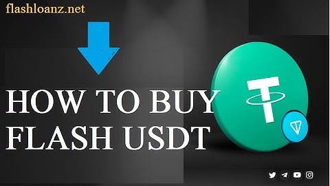 How to buy flash USDT (fastest, easiest and safest way)