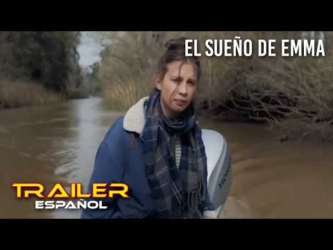 El sueño de Emma - Tráiler