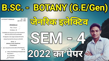 #4th sem ge/ Genric elective botany paper #bsc sem 4 botany question paper 2022 #gyansagar