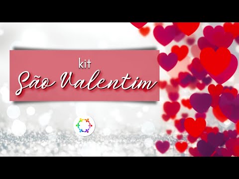 Atividades Dia dos Namorados - Kit de São Valentim