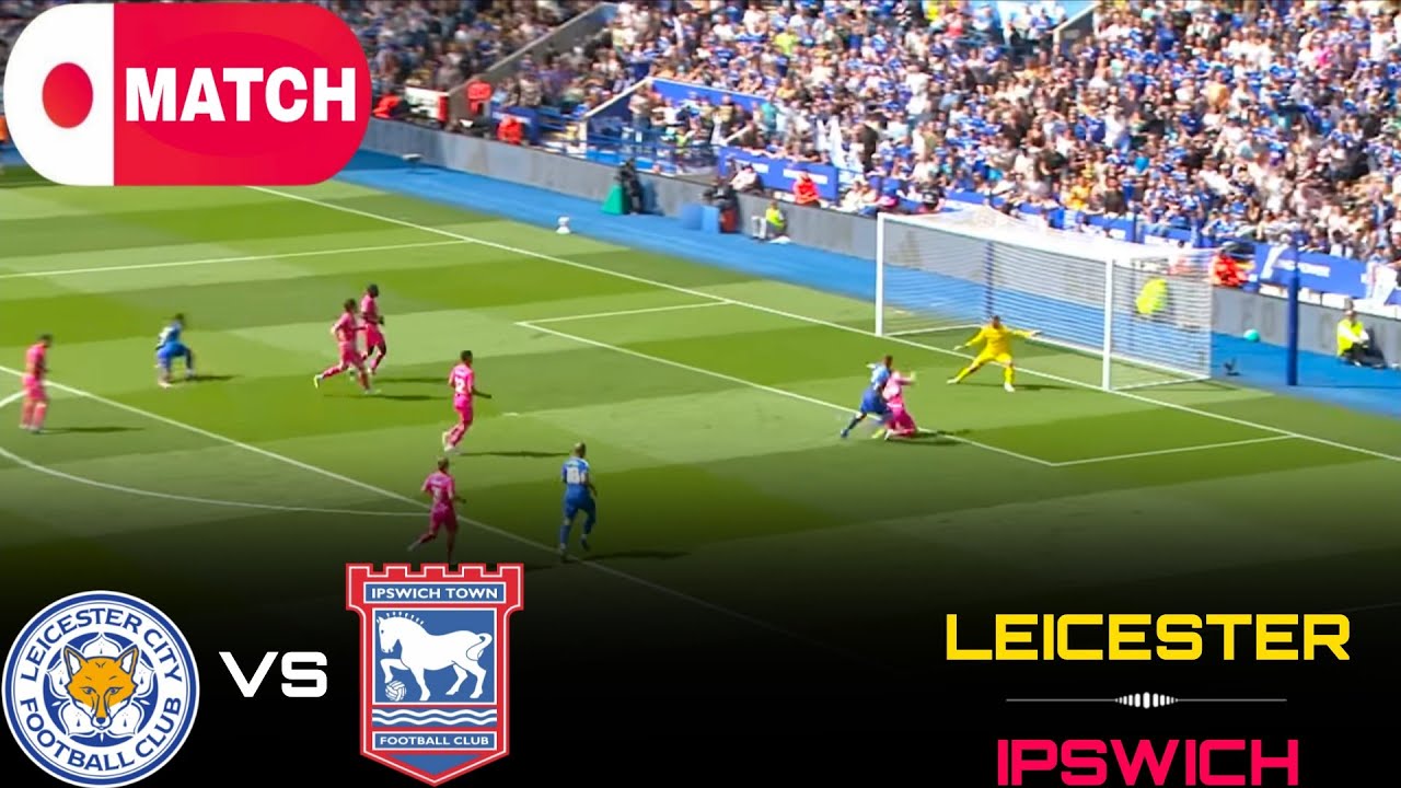 LIVE : Leicester City vs Ipswich Town Live Stream /English League Championship Match - 2025