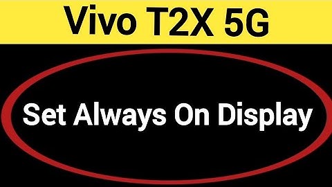 How to set always on display, Vivo T2X 5G me always on display kaise set karen