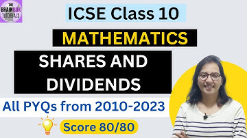 ICSE Class 10 Maths Shares and Dividends Previous Years Questions with Solution । PYQs from 2010-23