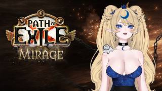 [LIVE] 🌙 Path Of Exile Mirage 3.28 + plateup later | 18+ ✨