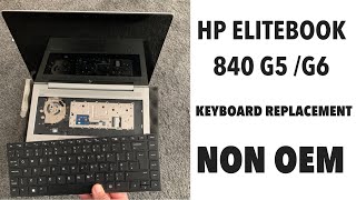 HP EliteBook 840 G5 / G6 - How To Change or Remove Keyboard / Keyboard Replacement
