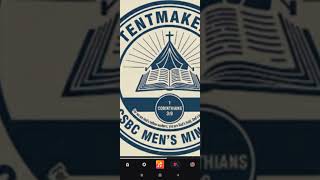 CSBC TENTMAKERS Men's Ministry