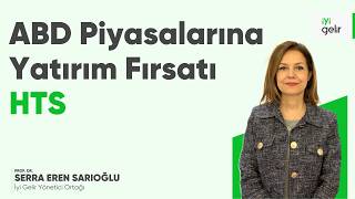 Abd Piyasalarına Yatırım Fırsatı Hts