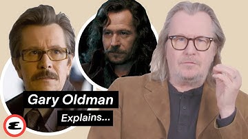 Gary Oldman On Why He "Can