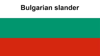 Bulgarian slander Resimi