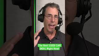 The Best USED CAR DEAL Right Now!