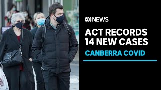 ACT records 14 new cases of COVID-19, nine in hospital and one in critical condition | ABC News