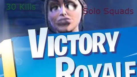 this was my first game back from Arena... (30 Bomb Solo Squads Win) READ DESC