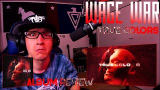 Reaction  Wage War  True Colors  album Reaction
