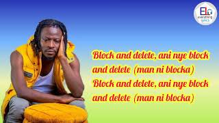 Fancy Gadam - Block & Delete (Lyrics Video)