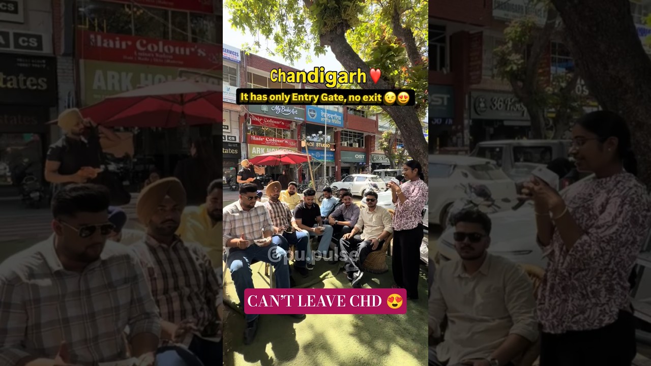 Chandigarh Has ONLY Entry… No Exit?! 😍 | Vibes You Can’t Leave 🔥
