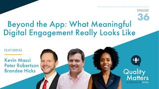 Beyond the App: What Meaningful Digital Engagement Really Looks Like | Ep. 36