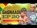 Gagnaadi ep 20