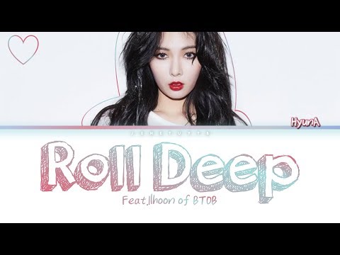 HYUNA 'ROLL DEEP' (FEAT. ILHOON OF BTOB) (COLOR CODED HAN/ROM/ENG)