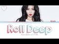 Download Lagu HYUNA 'ROLL DEEP' (FEAT. ILHOON OF BTOB) (COLOR CODED HAN/ROM/ENG)