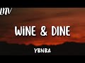 YoungBoy Never Broke Again - Wine &amp; Dine (Lyrics)