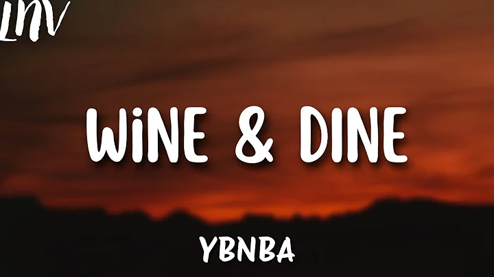 YoungBoy Never Broke Again - Wine & Dine (Lyrics)