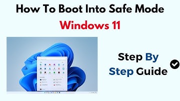 How To Boot Into Safe Mode Windows 11