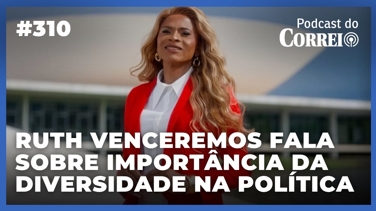 RUTH VENCEREMOS FALA SOBRE DIVERSIDADE NA POLÍTICA EM MEIO ÁS ELEIÇÕES - 