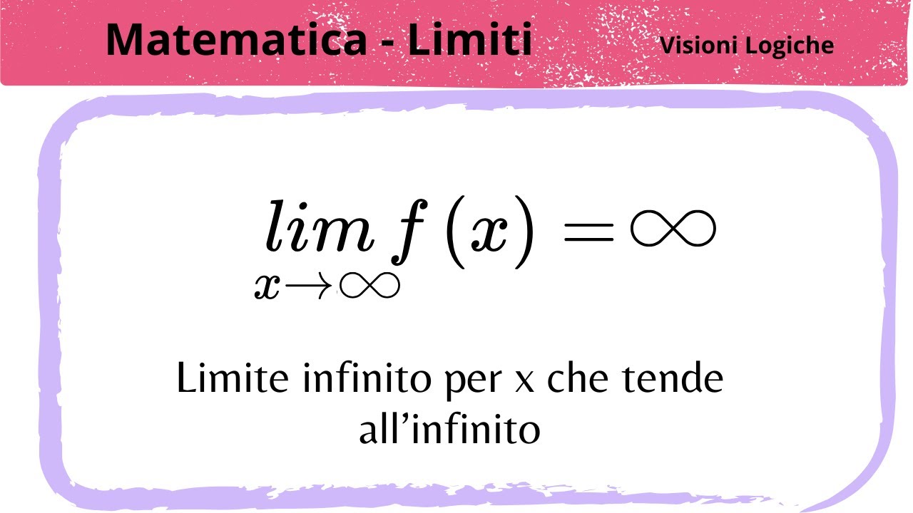 Limite infinito per x che tende all'infinito