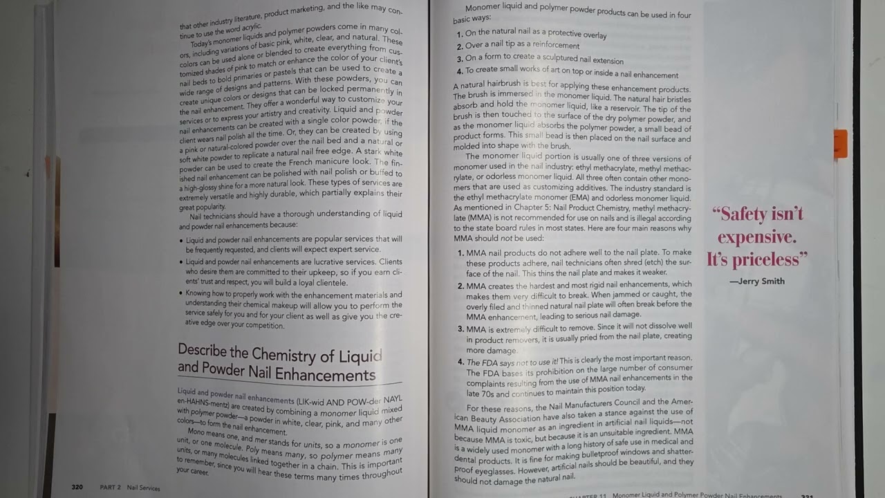 Milady NAILS Chapter 11 Pages 319-323 Monomer Liquid & Polymer Powder Nail Enhancements
