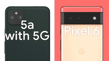 Google Pixel 6 vs Pixel 5a with 5G Official Comparison Video 2021