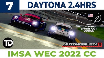DAYTONA 2.4h | IMSA WEC 2022 Custom Championship in Automobilista 2 | 7/7 Daytona