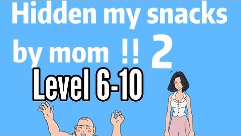 Hidden My Snacks By Mom 2 Day 6 7 8 9 10 Level Android iOS Walkthrough Solution