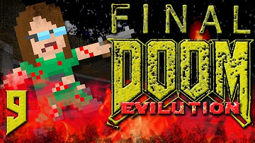 Final Doom: TNT: Evilution #9 | Toot My Own Horn