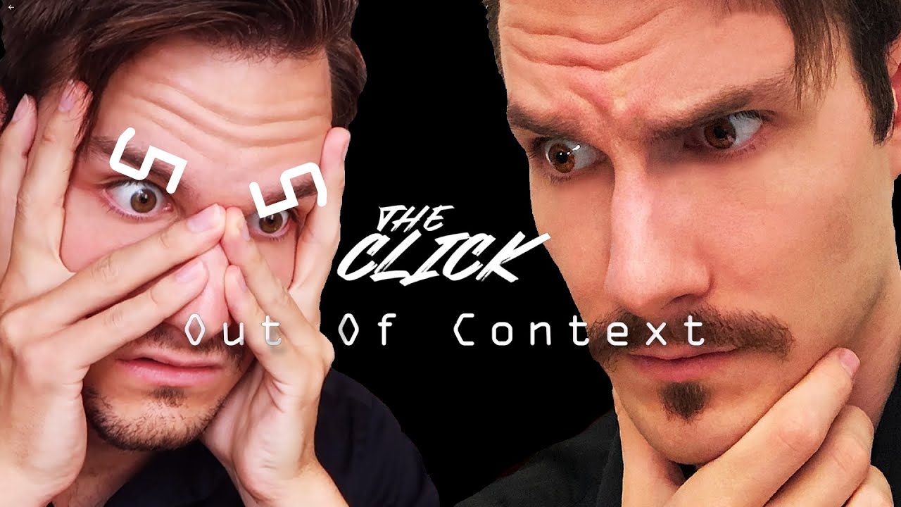 The Click: Out Of Context 5