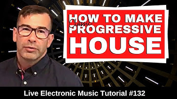 How to make Classic Progressive House + Logic Pro X Template | Live Electronic Music Tutorial #132